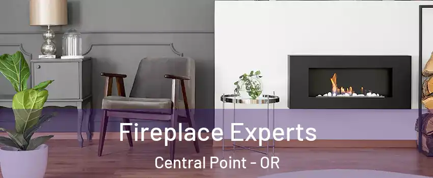  Fireplace Experts Central Point - OR